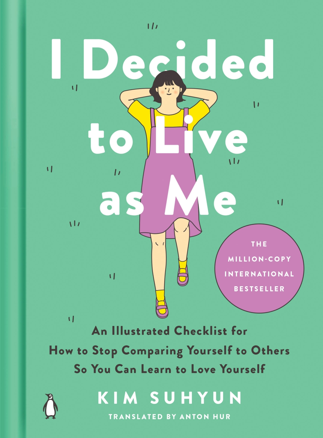 The BNH Book Review: “I Decided to Live as Me: An Illustrated Checklist for How to Stop Comparing  Yourself to Others So You Can Learn to Love Yourself” 
