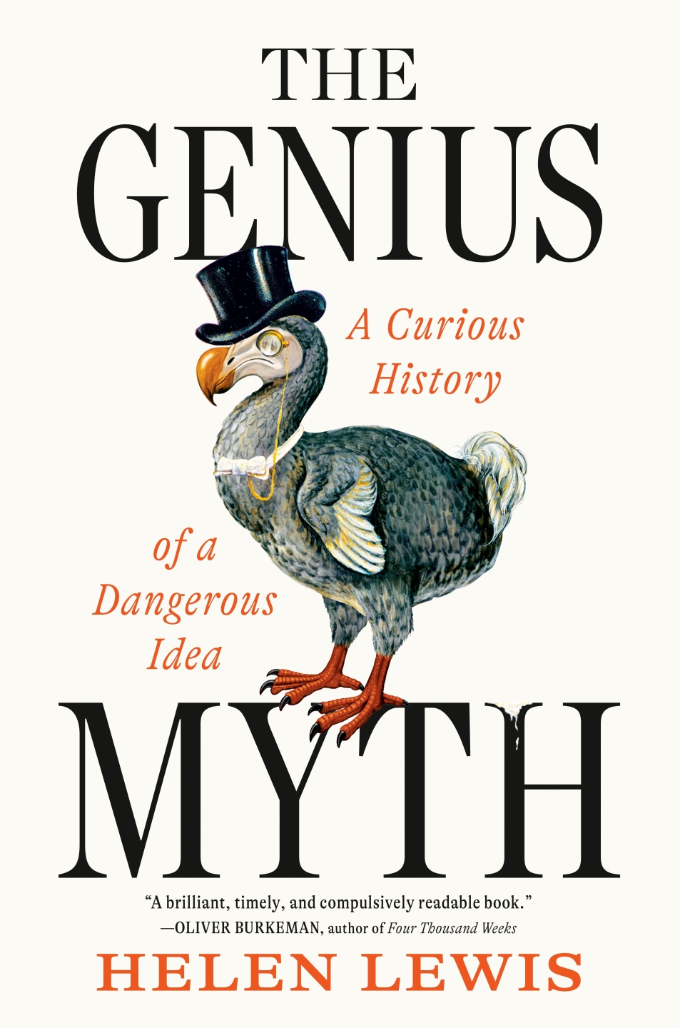 The BNH Book Review: “The Genius Myth: A Curious History of a Dangerous Idea” 